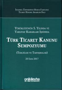 Türk Ticaret Kanunu Sempozyumu Yayın Kurulu