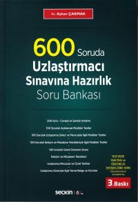 600 Soruda Uzlaştırmacı Sınavına Hazırlık Soru Bankası Ayhan Çakmak