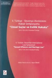 II. Türkiye – Slovenya Uluslararası Hukuk Sempozyumu,Cinsel Suçlar ve 