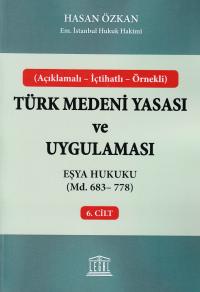 Eşya Hukuku (Madde 683 - 778) Hasan Özkan