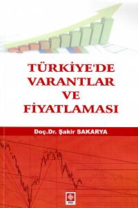 Türkiye'de Varantlar ve Fiyatlanması Şakir Sakarya