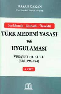 Vesayet Hukuku (Madde 396-494) Hasan Özkan