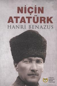 Niçin Atatürk Hanri Benazus