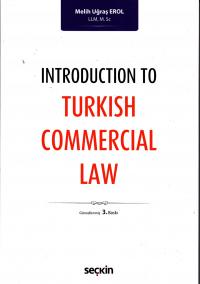 Turkish Commercial Law Melih Uğraş Erol