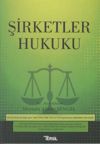 Şirketler Hukuku Mustafa Ahmet Şengel
