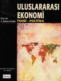 Uluslararası Ekonomi Teori- Politika S. Rıdvan Karluk