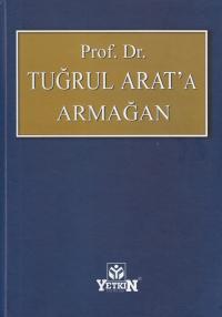 Prof. Dr. Tuğrul Arat´a Armağan