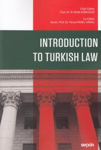 Introduction To Turkish Law Refik Korkusuz