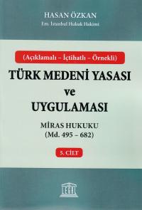 Miras Hukuku (Madde 495 - 682) Hasan Özkan