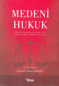 Medeni Hukuk Mustafa Ahmet Şengel