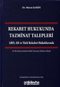 Rekabet Hukukunda Tazminat Talepleri Murat Şahin