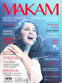 Makam Müzik Dergisi İlkbahar 2019 Sayı:6 Mehmet Şerif Sağıroğlu