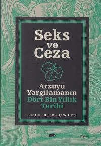 Seks ve Ceza Eric Berkowitz