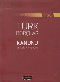 Türk Borçlar Kanunu ve İlgili Kanunlar Yayın Kurulu