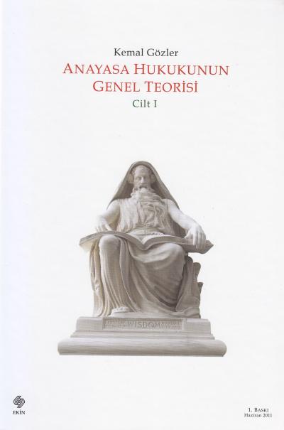 Anayasa Hukukunun Genel Teorisi ( 2 Cilt Takım ) Kemal Gözler