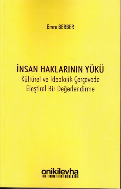 İnsan Haklarının Yükü Emre Berber