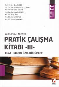 Pratik Çalışma Kitabı III Ceza Hukuku Özel Hükümler Veli Özer Özbek