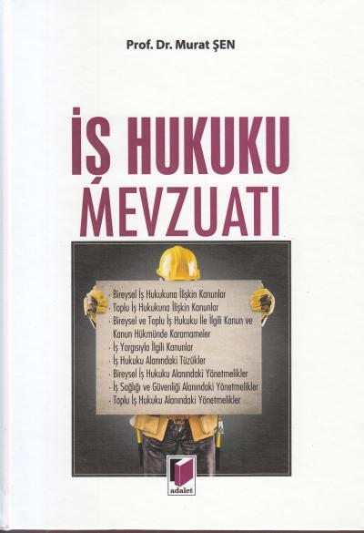 İş Hukuku Mevzuatı Murat Şen