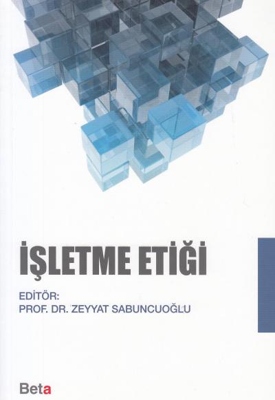 İşletme Etiği Zeyyat Sabuncuoğlu
