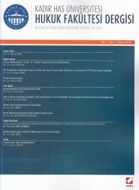Kadir Has Üniversitesi Hukuk Fakültesi Dergisi Cilt:2 Sayı:1 Haziran 2