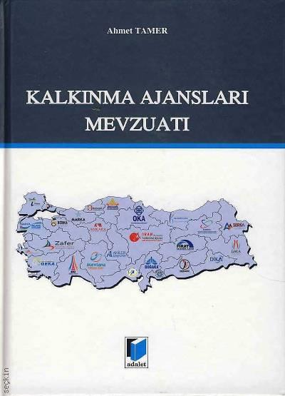 Kalkınma Ajansları Mevzuatı Ahmet Tamer