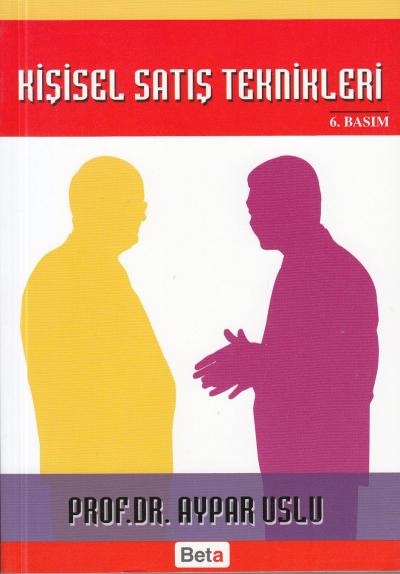 Kişisel Satış Teknikleri Aypar Uslu