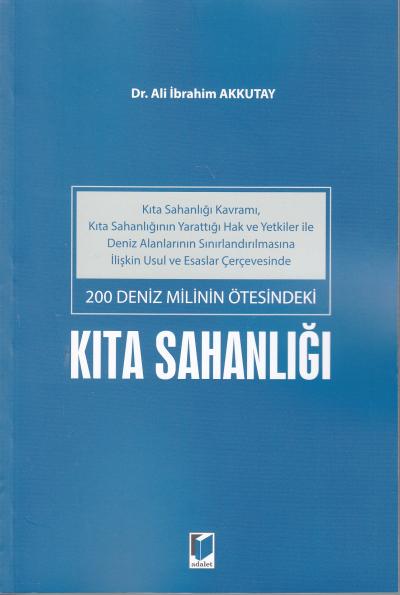 Kıta Sahanlığı Ali İbrahim Akkutay
