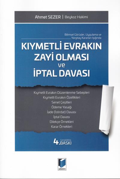 Kıymetli Evrakın Zayi Olması ve İptal Davası Ahmet Sezer