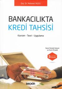 Bankacılıkta Kredi Tahsisi Mehmet Yazıcı