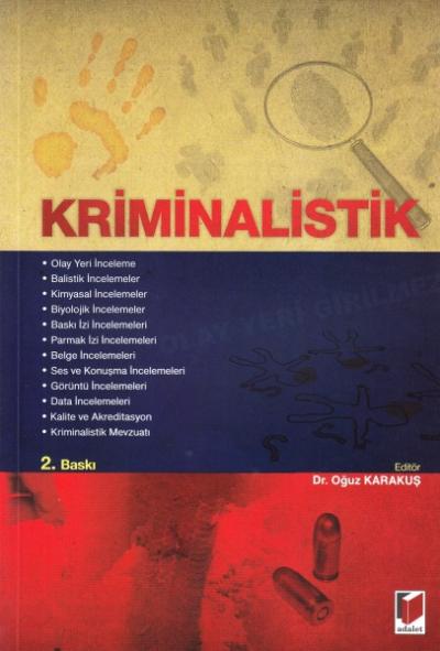 Kriminalistik Oğuz Karakuş