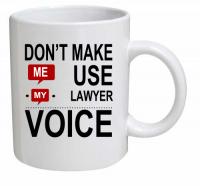 Don't Make Use Lawyer Voice Yazarsız