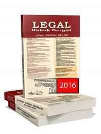 Legal Hukuk Dergisi ( 2016 Yılı Aboneliği ) (12 Sayı ) Legal Yayınevi