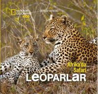 Afrika' da Safari: Leoparlar Şebnem Denktaş
