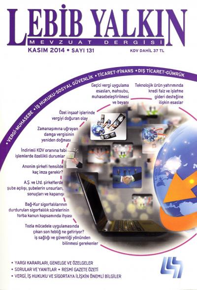 Lebib Yalkın Mevzuat Dergisi Sayı: 131 Kasım 2014