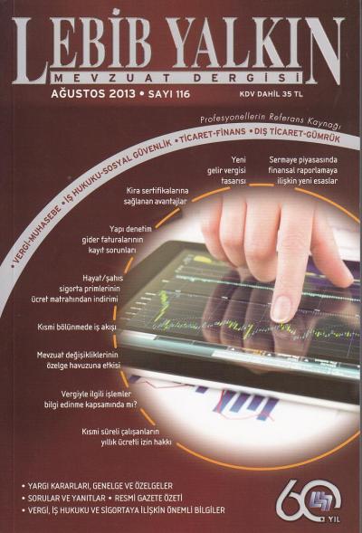 Lebib Yalkın Mevzuat Dergisi Sayı: 116 ağustos 2013