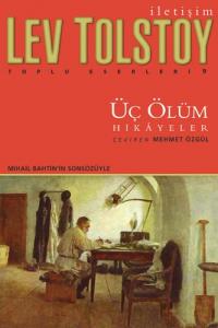Üç Ölüm: Hikayeler Lev Tolstoy
