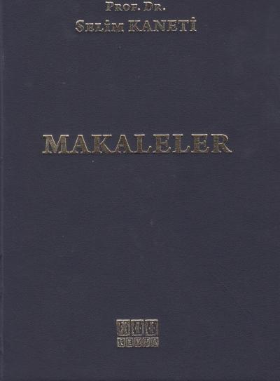Makaleler Selim Kaneti