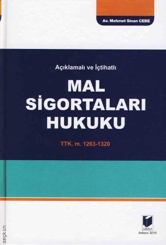 Mal Sigortaları Hukuku Mehmet Sinan Cebe