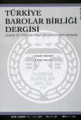 Türkiye Barolar Birliği Sayı: 112 Mayıs 2014 Yayın Kurulu