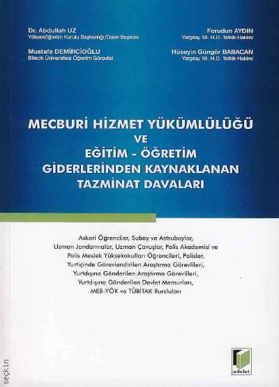 Mecburi Hizmet Yükümlülüğü ve Eğitim- Öğretim Giderlerinden Kaynaklana