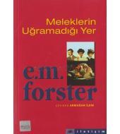 Meleklerin Uğramadığı Yer E. M. Forster