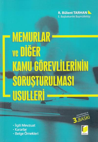 Memurlar ve Diğer Kamu Görevlilerinin soruşturulması Usulleri R. Bülen