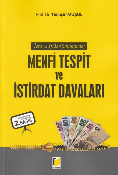 Menfi Tespit Ve İstirdat Davaları Timuçin Muşul