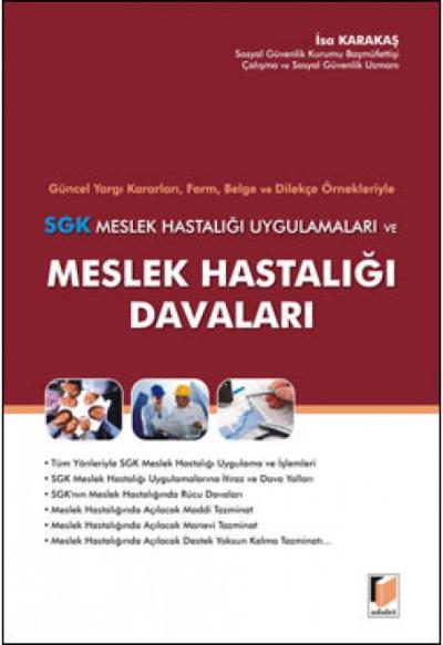 Meslek Hastalığı Davaları İsa Karakaş
