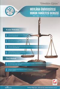 Mevlana Üniversitesi Hukuk Fakültesi Dergisi Cilt:2 – Sayı:1 Haziran 2