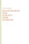 Milletlerarası Özel Hukukta Hisse Devirleri Ebru Akduman