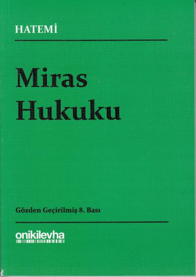 Miras Hukuku Hüseyin Hatemi