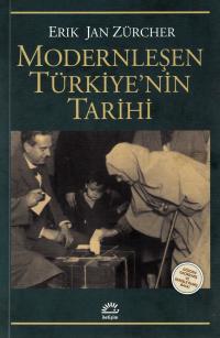 Modernleşen Türkiye' nin Tarihi Erik Jan Zürcher