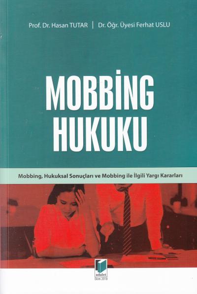 Mobbing Hukuku Hasan Tutar