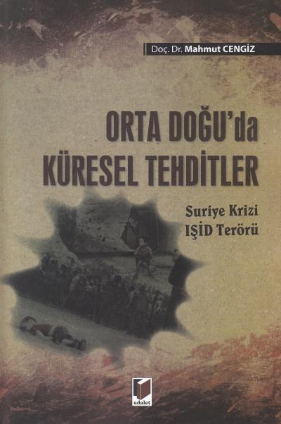 Orta Doğu'da Küresel Tehditler Mahmut Cengiz